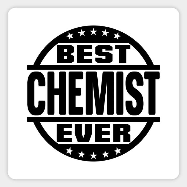 Best Chemist Ever Magnet by colorsplash